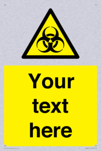 Custom Bio-Hazard Sign